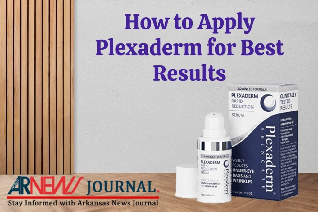 How to Apply Plexaderm for Best Results How to Apply Plexaderm for Best Results